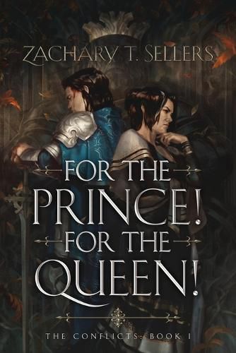 Cover image for For the Prince! For the Queen!