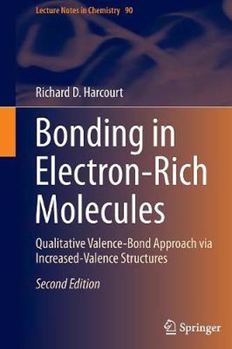 Bonding in Electron-Rich Molecules: Qualitative Valence-Bond Approach via Increased-Valence Structures