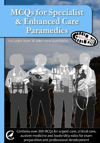 Cover image for MCQs for Specialist & Enhanced Care Paramedics