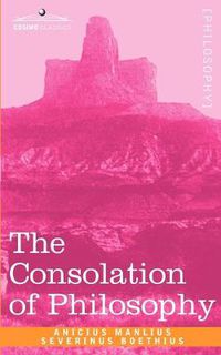 Cover image for The Consolation of Philosophy