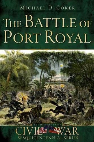 Cover image for The Battle of Port Royal