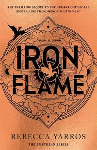 Cover image for Iron Flame (The Empyrean, Book 2)