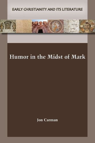 Cover image for Humor in the Midst of Mark
