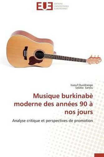 Cover image for Musique Burkinab Moderne Des Ann es 90 Nos Jours