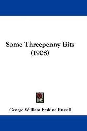 Some Threepenny Bits (1908)