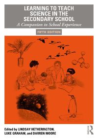 Cover image for Learning to Teach Science in the Secondary School