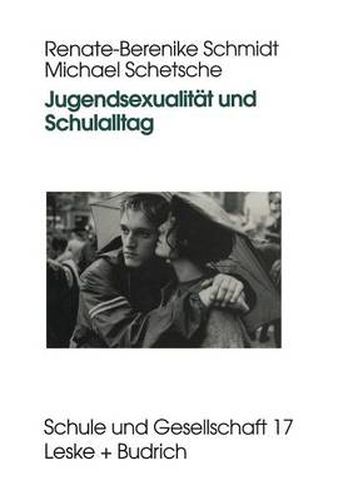 Cover image for Jugendsexualitat Und Schulalltag