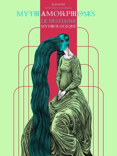 Cover image for Mythamorphoses: The Mythological Bestiary