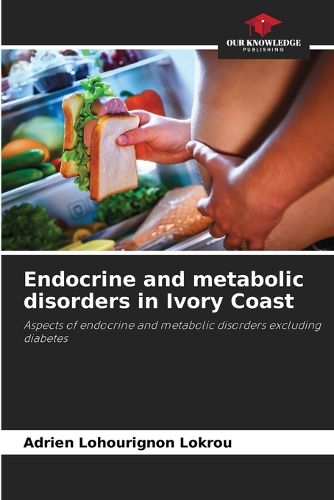 Cover image for Endocrine and metabolic disorders in Ivory Coast