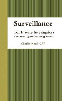 Cover image for Surveillance, for Private Investigators