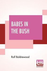 Cover image for Babes In The Bush