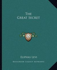 Cover image for The Great Secret