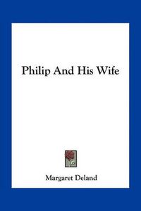 Cover image for Philip and His Wife