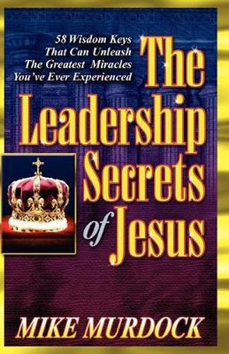 Cover image for The Leadership Secrets of Jesus