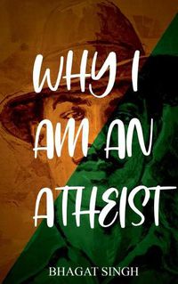 Cover image for Why I Am an Atheist