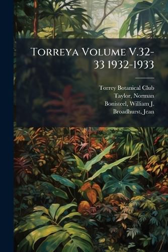 Cover image for Torreya Volume V.32-33 1932-1933