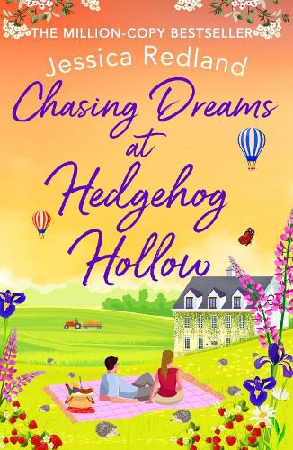 Cover image for Chasing Dreams at Hedgehog Hollow: The BRAND NEW heartwarming, page-turning novel from bestseller Jessica Redland for 2022