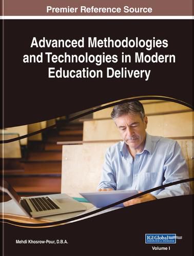 Cover image for Advanced Methodologies and Technologies in Modern Education Delivery