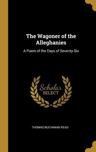 Cover image for The Wagoner of the Alleghanies