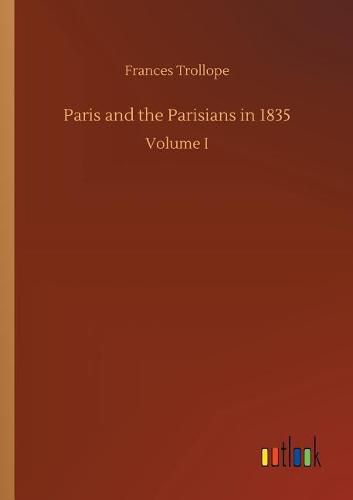 Paris and the Parisians in 1835