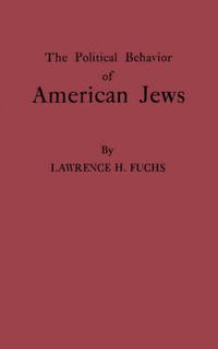 Cover image for The Political Behavior of American Jews