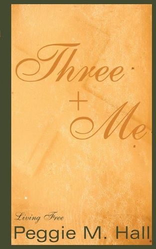 Cover image for Three + Me