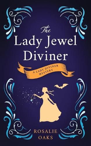 Cover image for The Lady Jewel Diviner: Book 1 in the Lady Diviner series