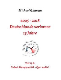 Cover image for Deutschlands verlorene 13 Jahre