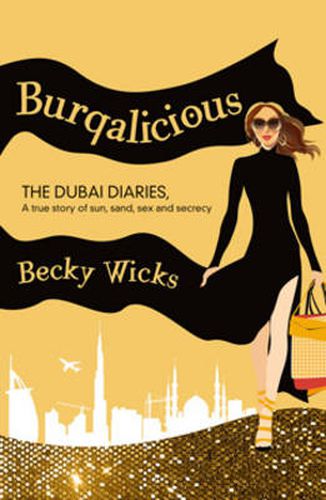 Cover image for Burqalicious: The Dubai Diaries