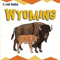 Cover image for Local Baby Wyoming