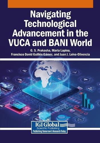 Cover image for Navigating Technological Advancement in the VUCA and BANI World