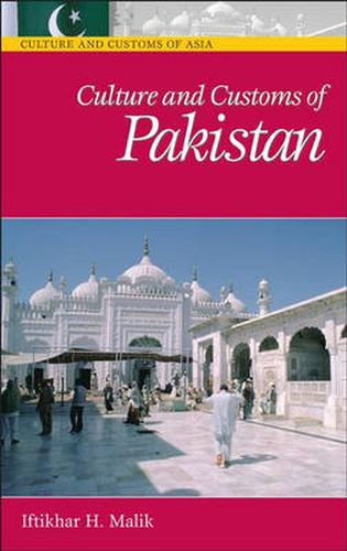 Cover image for Culture and Customs of Pakistan