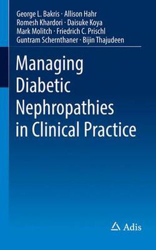 Cover image for Managing Diabetic Nephropathies in Clinical Practice