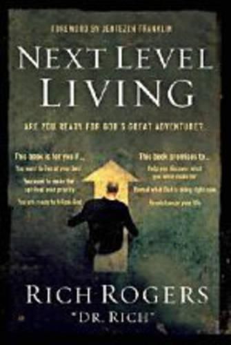 Cover image for Next Level Living: Are You Ready for God's Great Adventure?