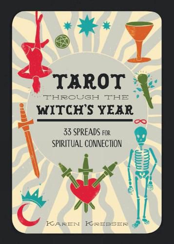 Tarot Through the Witch's Year