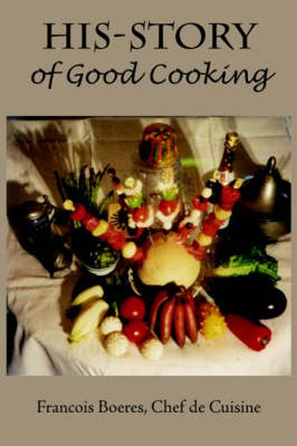 Cover image for HIS-STORY of Good Cooking