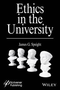 Cover image for Ethics in the University