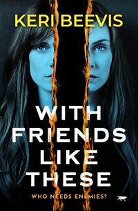 Cover image for With Friends Like These