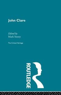 Cover image for John Clare: The Critical Heritage