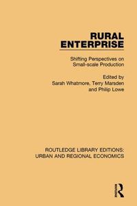 Cover image for Rural Enterprise: Shifting Perspectives on Small-scale Production