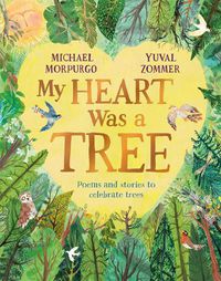 Cover image for My Heart Was a Tree