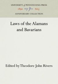 Cover image for Laws of the Alamans and Bavarians