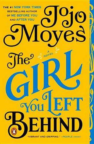The Girl You Left Behind: A Novel