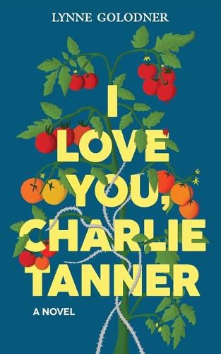 Cover image for I Love You, Charlie Tanner