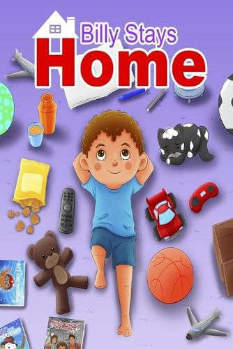 Cover image for Billy Stays Home: A Coronavirus Story Fun bedtime story for children