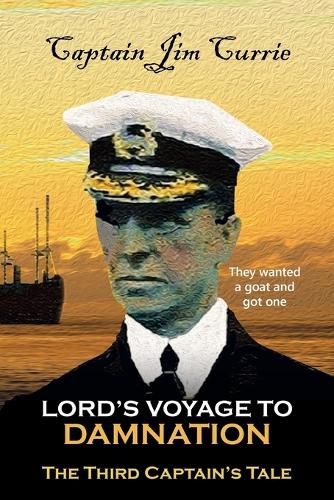 Cover image for Lord's Voyage to Damnation: The Third Captain's Tale