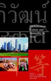 Cover image for Globalization, Culture and Inequality in Asia