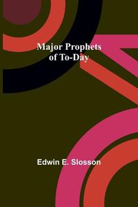 Cover image for Major Prophets of To-Day