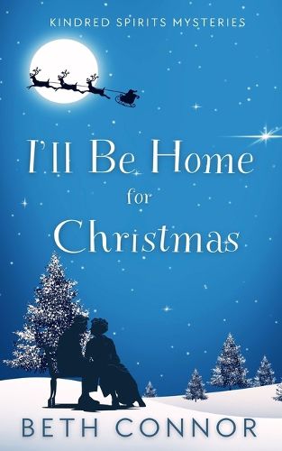 Cover image for I'll Be Home for Christmas