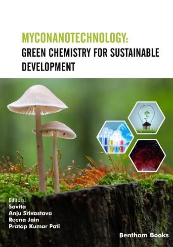 Cover image for Myconanotechnology: Green Chemistry for Sustainable Development